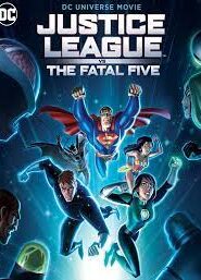 Liga de la Justicia: Los Cinco Fatales