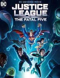 Liga de la Justicia: Los Cinco Fatales